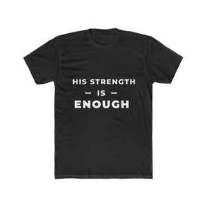 "His Strength is Enough" - Deanie Baby Designs
