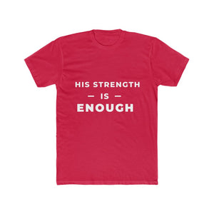 "His Strength is Enough" - Deanie Baby Designs